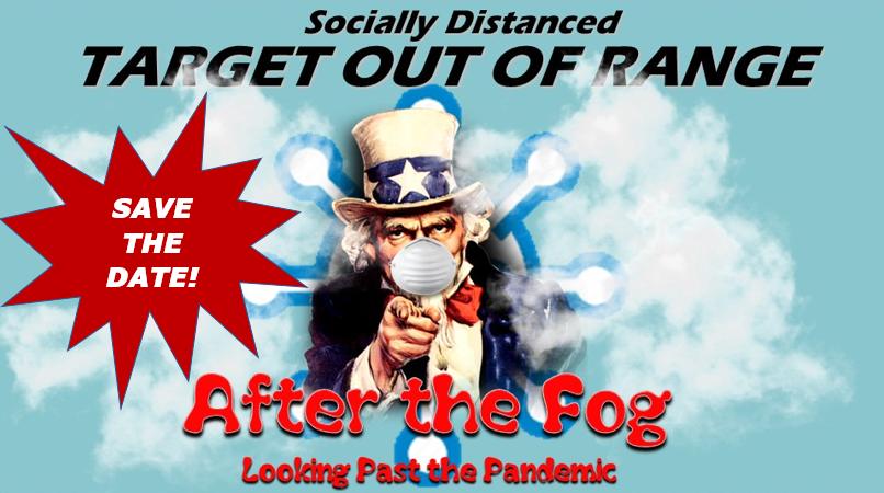 Socially Distanced Target out of Range 2021