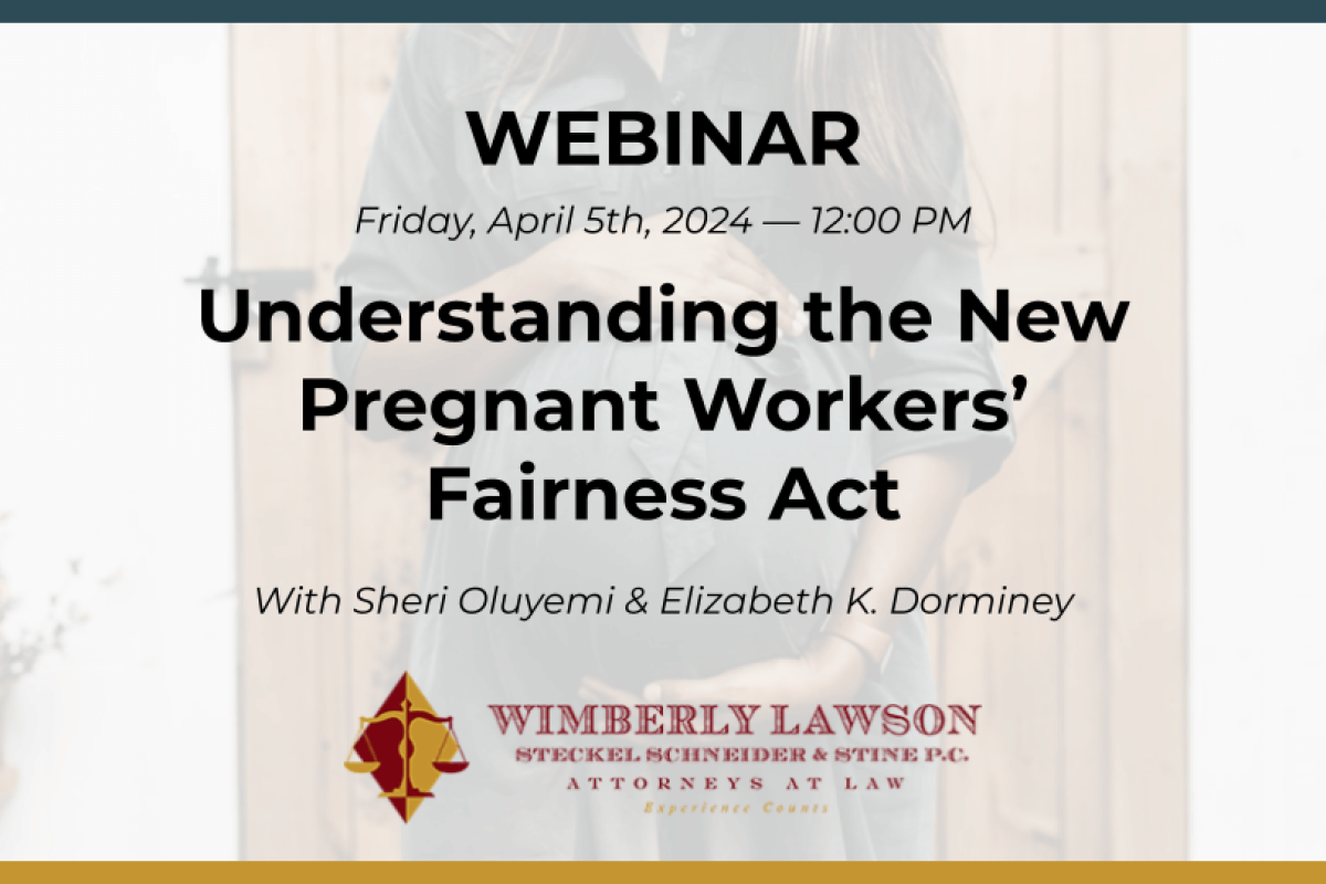 webinar promo graphic, Understanding the New Pregnant Workers’ Fairness Act