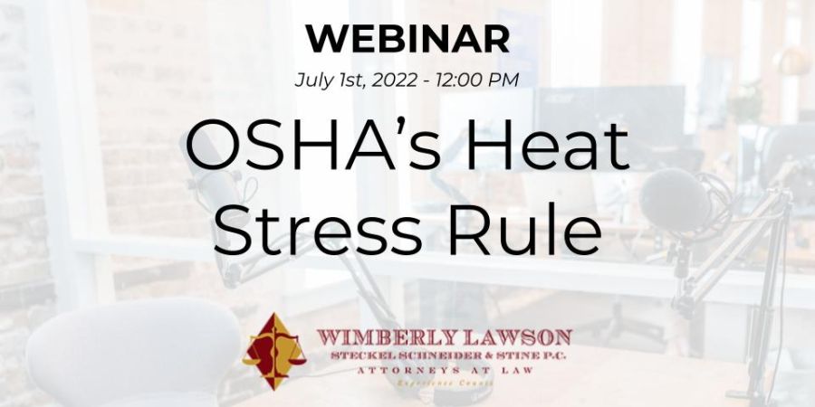 OSHA’s Heat Stress Rule webinar graphic