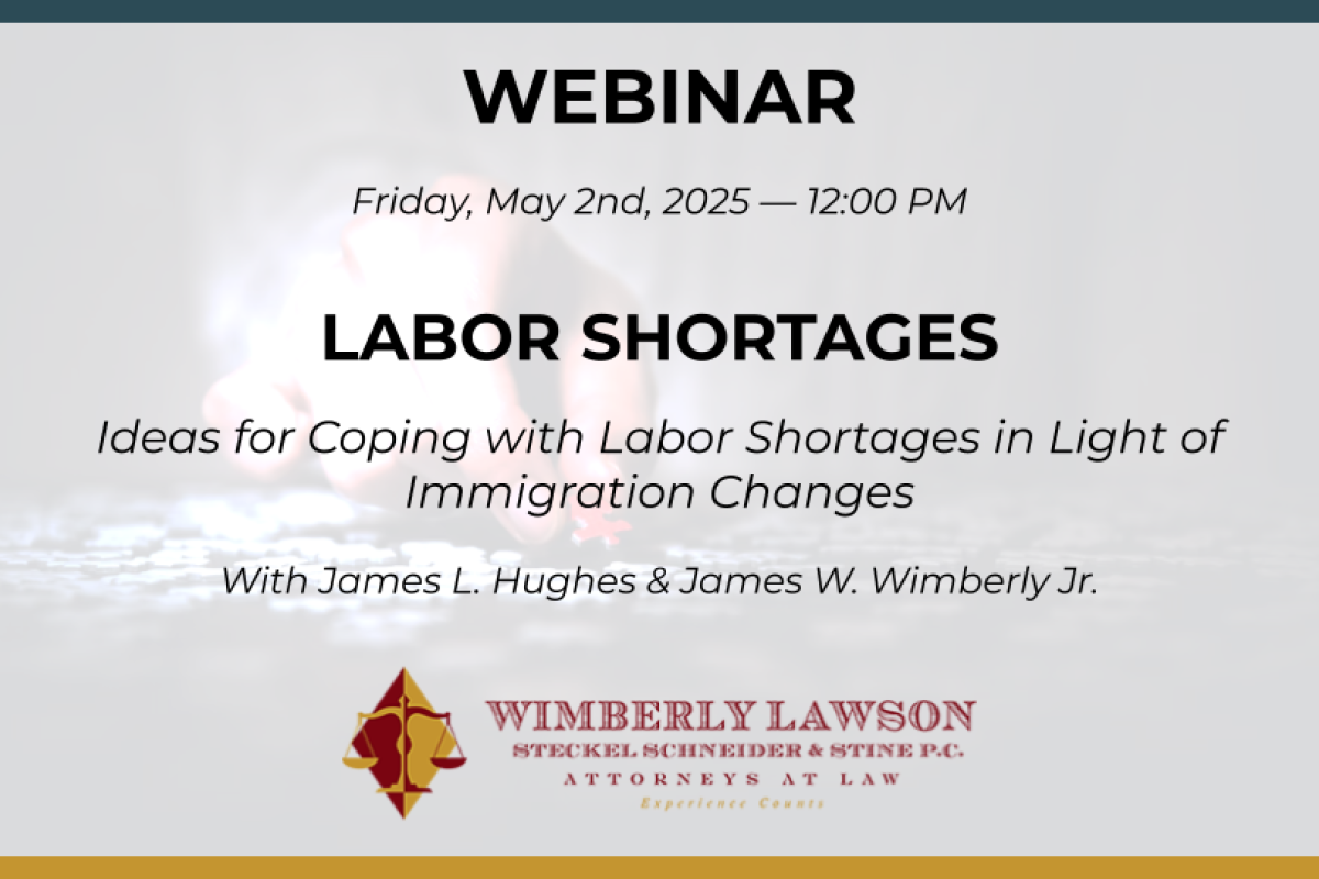 webinar promo graphic, Ideas for Coping with Labor Shortages in Light of Immigration Changes