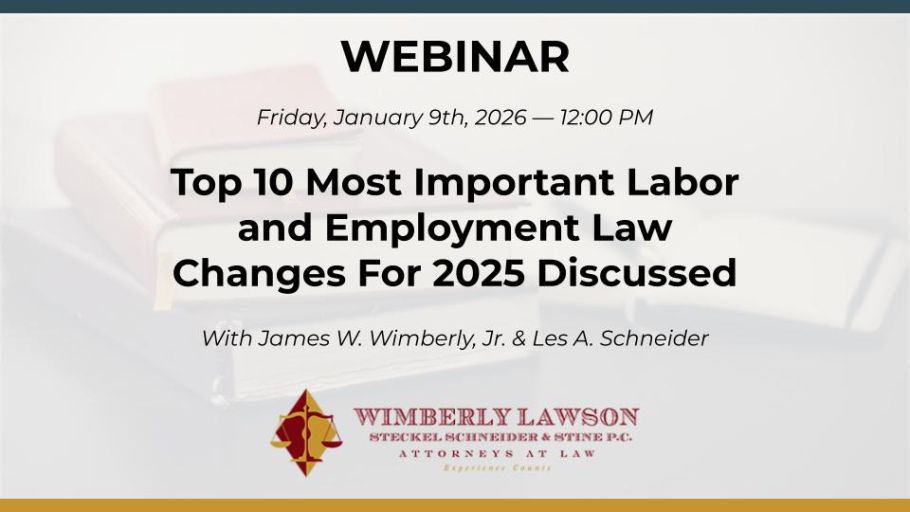 Top 10 Most Important Labor and Employment Law Changes in 2025