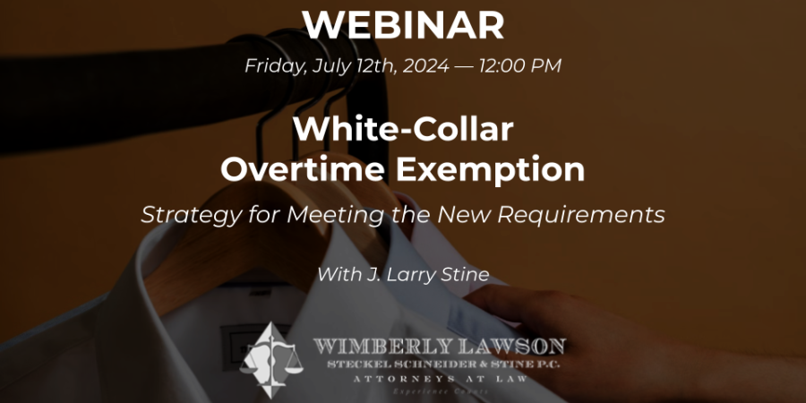 Webinar promo graphic: Strategy for Meeting the New White-Collar Overtime Exemption Requirements