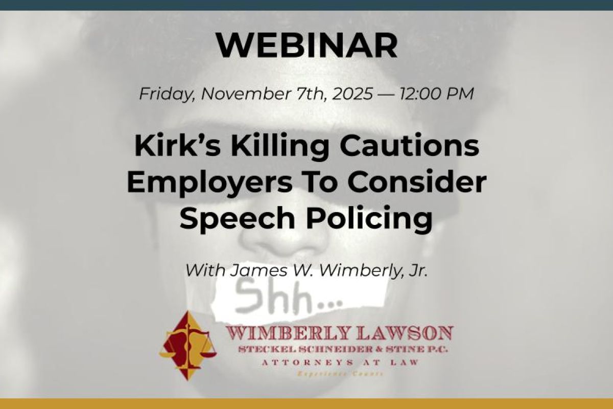 webinar promo, Kirk’s Killing Cautions Employers To Consider Speech Policing