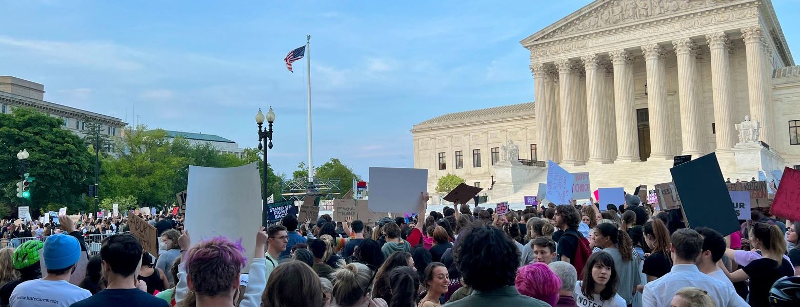 Women's rights protest outside of the US Supreme Court in the wake of the Roe vs. Wade majority opinion being leaked.