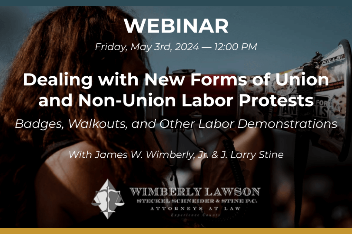promo graphic, Dealing with New Forms of Union and Non-Union Labor Protests: Badges, Walkouts, and Other Labor Demonstrations