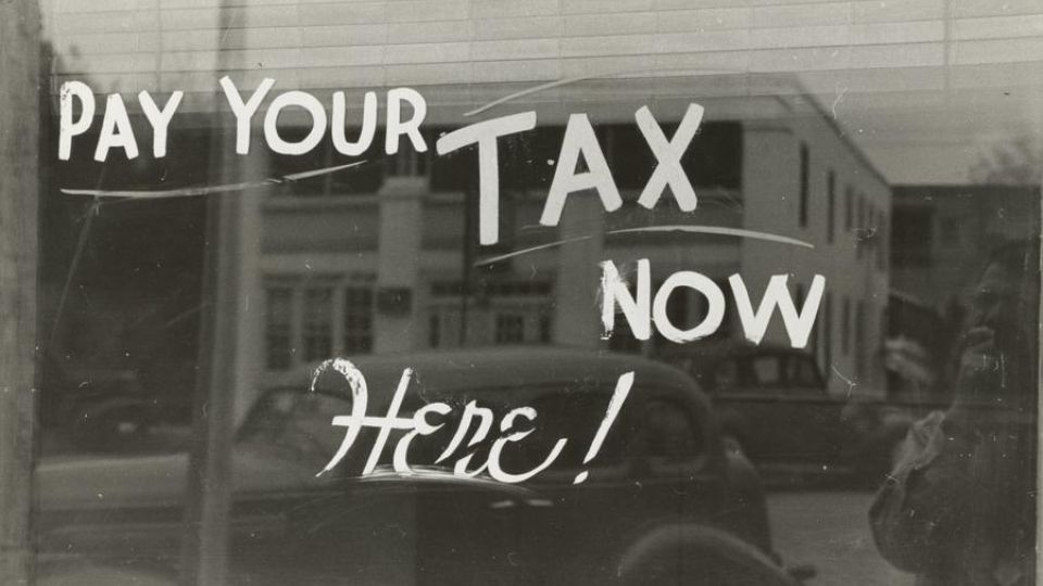 pay your tax now here vintage photo