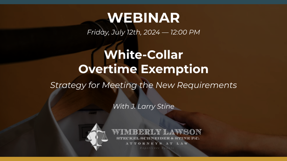 Webinar promo graphic: Strategy for Meeting the New White-Collar Overtime Exemption Requirements