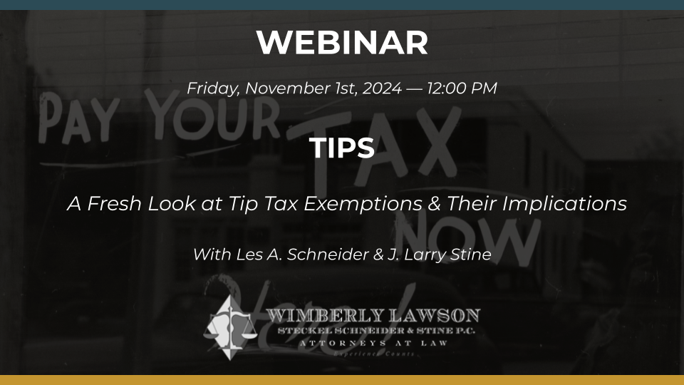 Promo graphic for webinar, TIPS: A Fresh Look at Tip Tax Exemptions & Their Implications