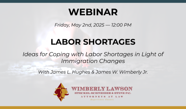 webinar promo graphic, Ideas for Coping with Labor Shortages in Light of Immigration Changes