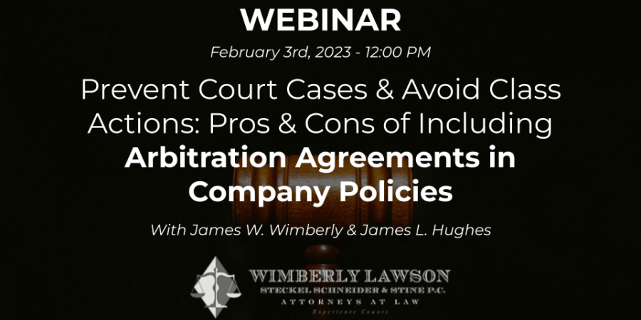 event promo graphic, Pros & Cons of Including Arbitration Agreements in Company Policies