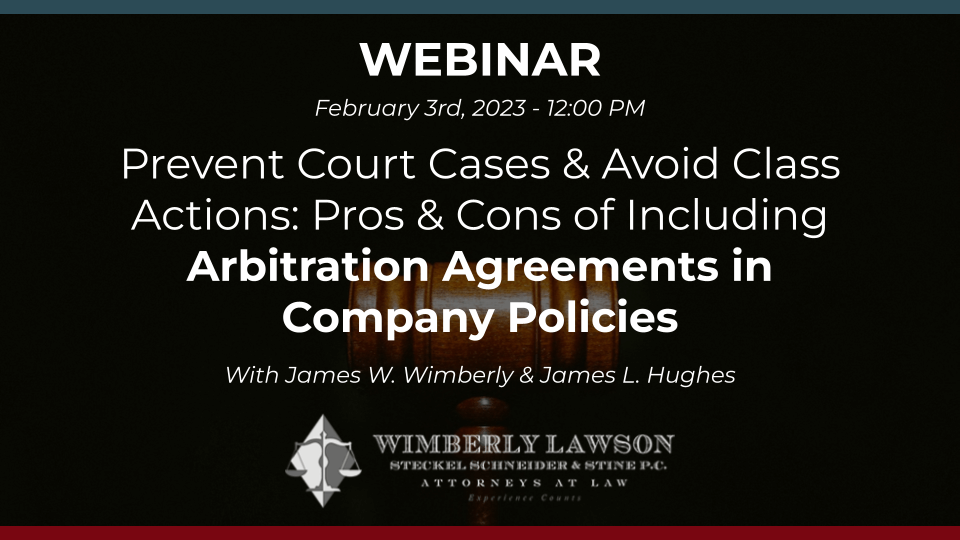 event promo graphic, Pros & Cons of Including Arbitration Agreements in Company Policies